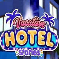Vacation Hotel Stories