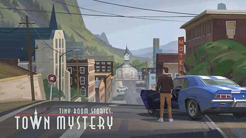 Tiny Room Stories: Town Mystery