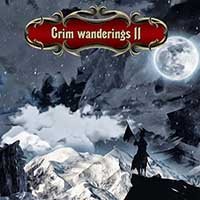 Grim wanderings 2