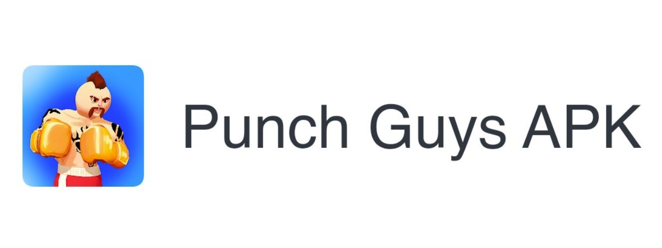 Punch Guys