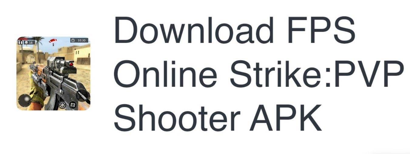 FPS Online Strike:PVP Shooter