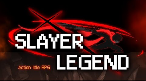 Slayer Legend