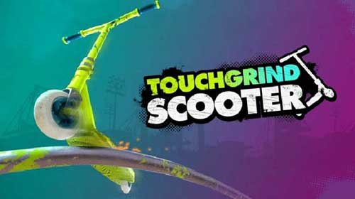 Touchgrind Scooter