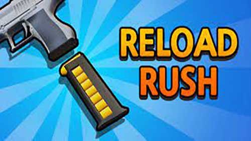 Reload Rush