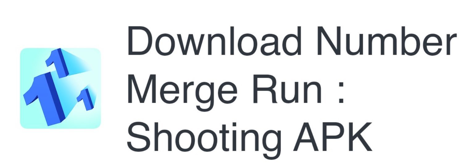 Number Merge Run : Shooting