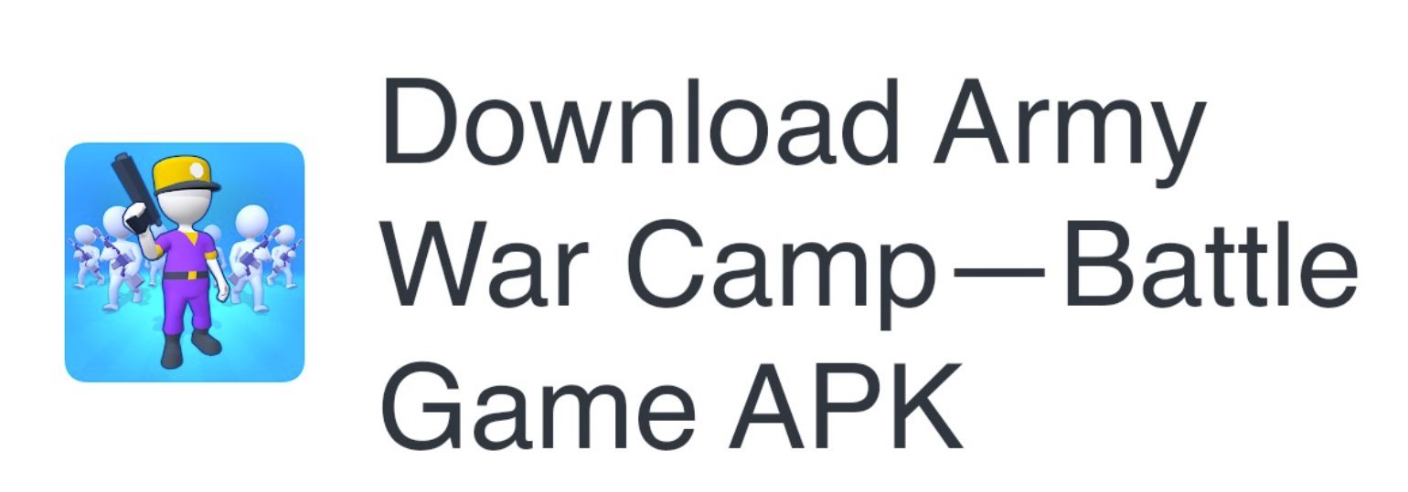 Army War Camp—Battle Game
