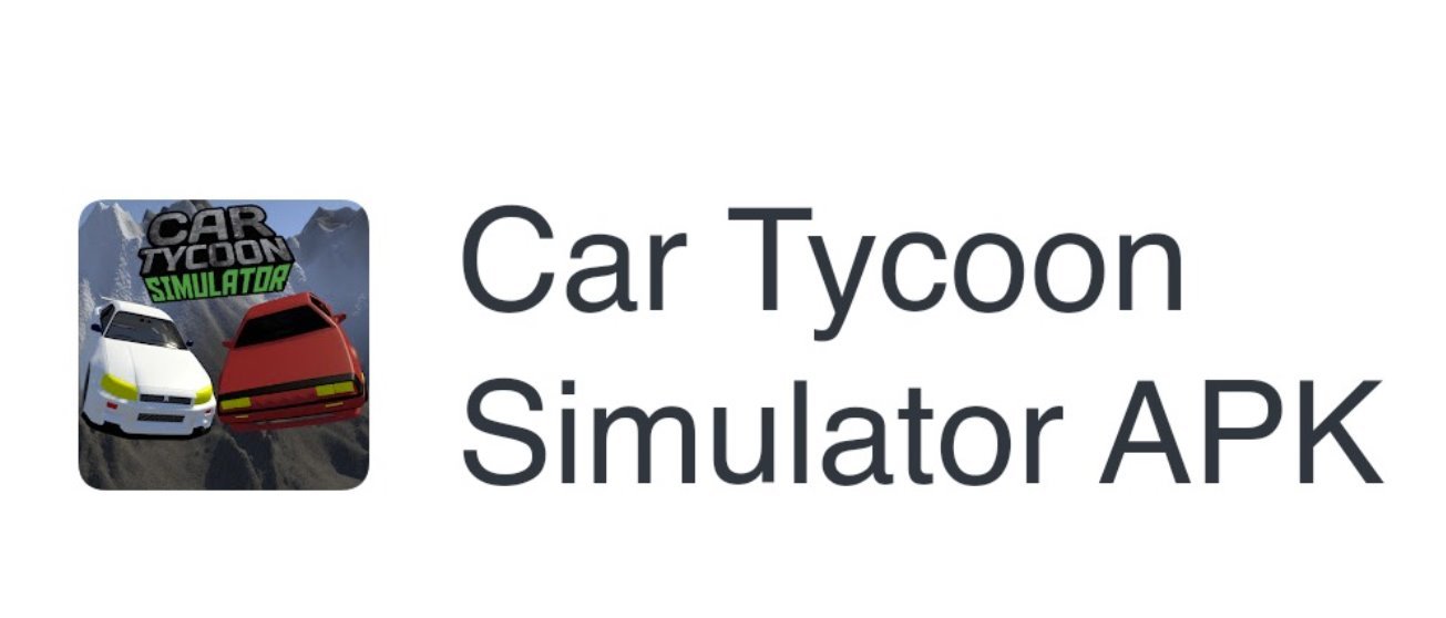 Car Tycoon Simulator