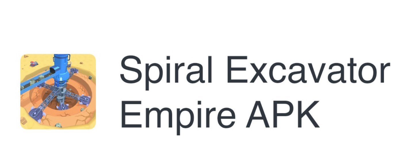 Spiral Excavator Empire