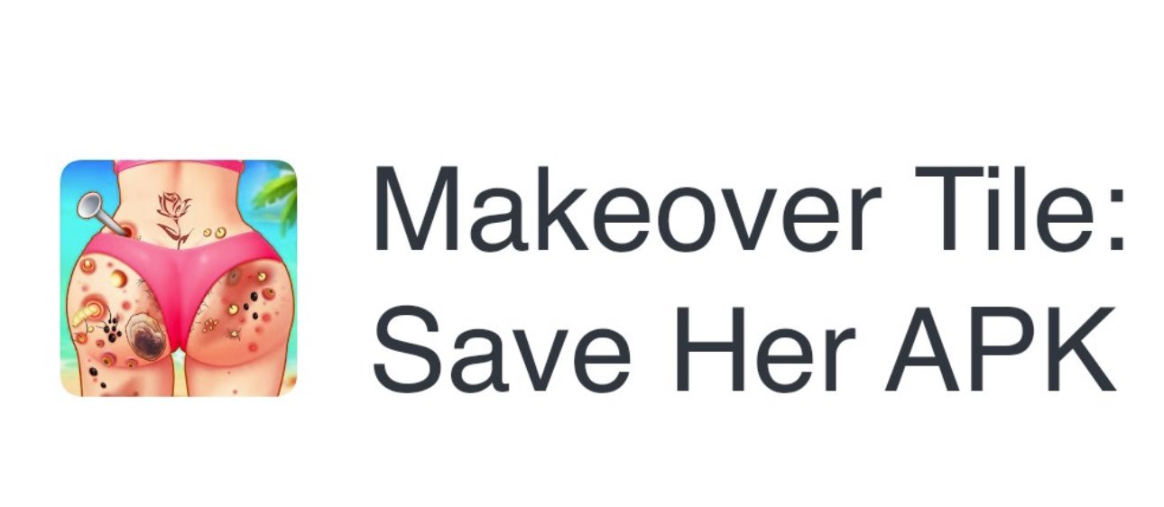 Makeover Tile: Save Her