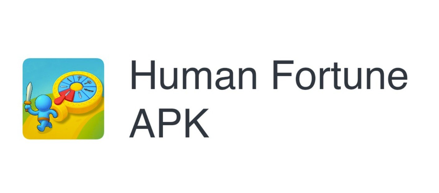 Human Fortune